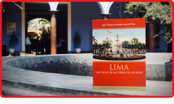 Lima. Las calles de la Ciudad de los Reyes