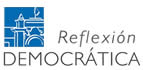 Reflexión Democrática