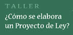 Como se elabora un Proyecto de Ley